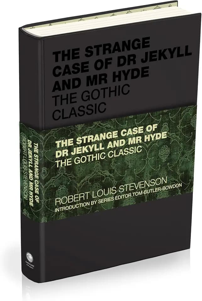 The Strange Case of Dr Jekyll and Mr Hyde: The Gothic Classic (Capstone Classics)
