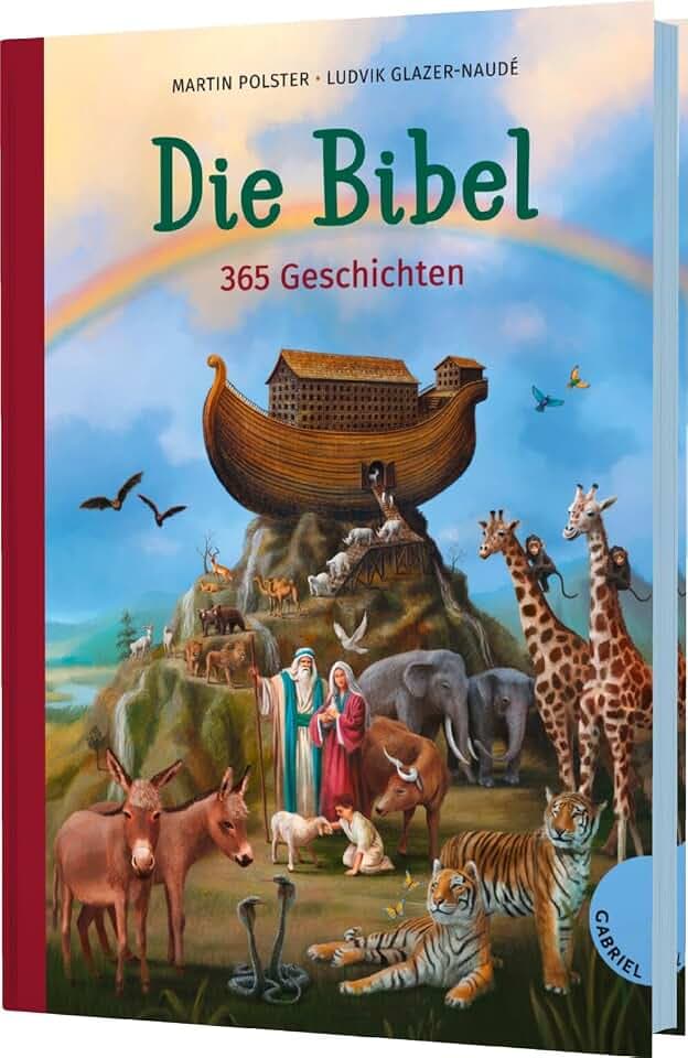 Die Bibel. 365 Geschichten: Hochwertig ausgestattete Kinderbibel für Kinder ab 8 Jahren