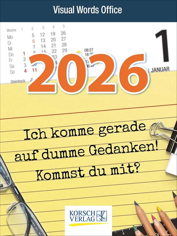 Visual Words Office 2026: TypoArt Tages-Abreisskalender mit witzigen Sprüchen zum Büroalltag.