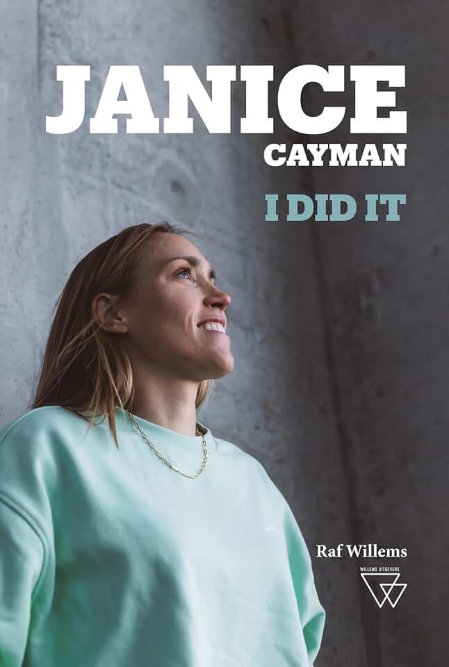 Janice Cayman: I did it