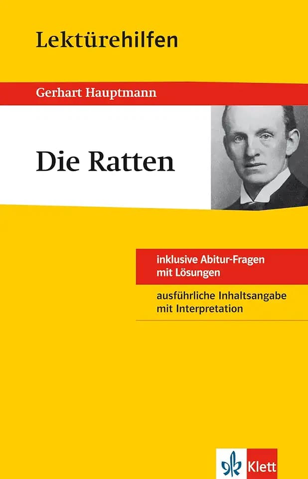 Klett Lektürehilfen Hauptmann Die Ratten: für Oberstufe und Abitur - Interpretationshilfe für die Schule