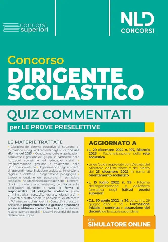Concorso dirigente scolastico. Quiz commentati per le prove preselettive. Con software di simulazione