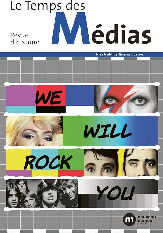 Temps des médias 42: We will rock you