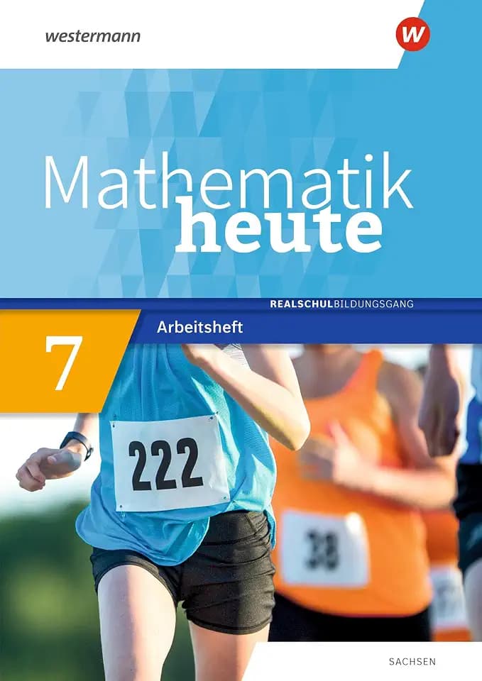 Mathematik heute - Ausgabe 2020 für Sachsen: Arbeitsheft 7 Realschulbildungsgang mit Lösungen