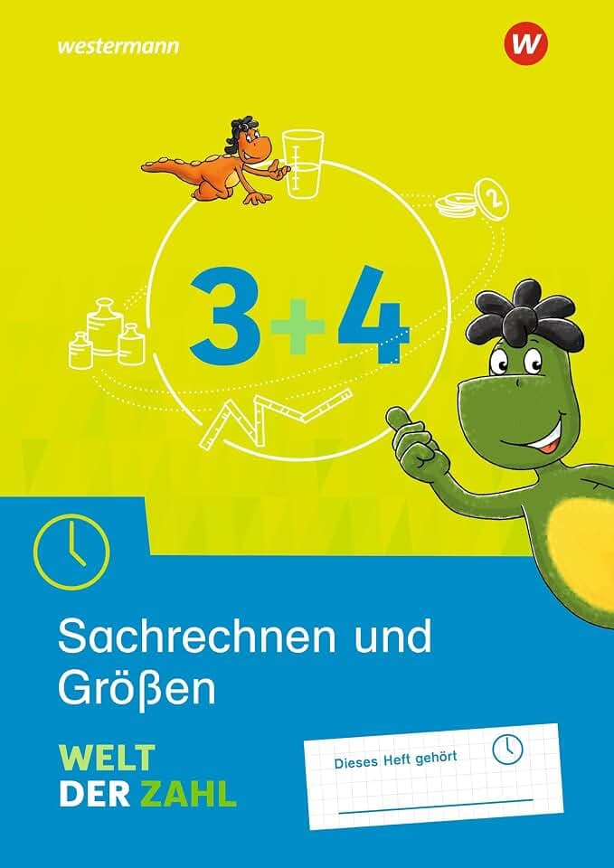 Welt der Zahl - Ausgabe 2021: Arbeitsheft Sachrechnen und Größen 3 / 4 (Welt der Zahl: Zusatzmaterialien)
