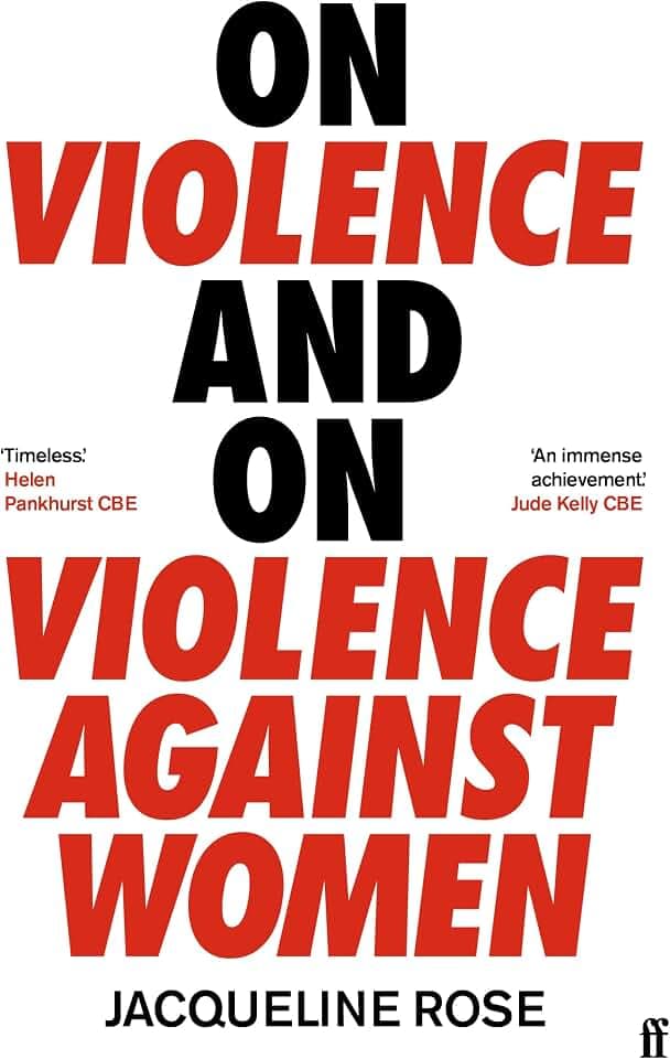 On Violence and On Violence Against Women