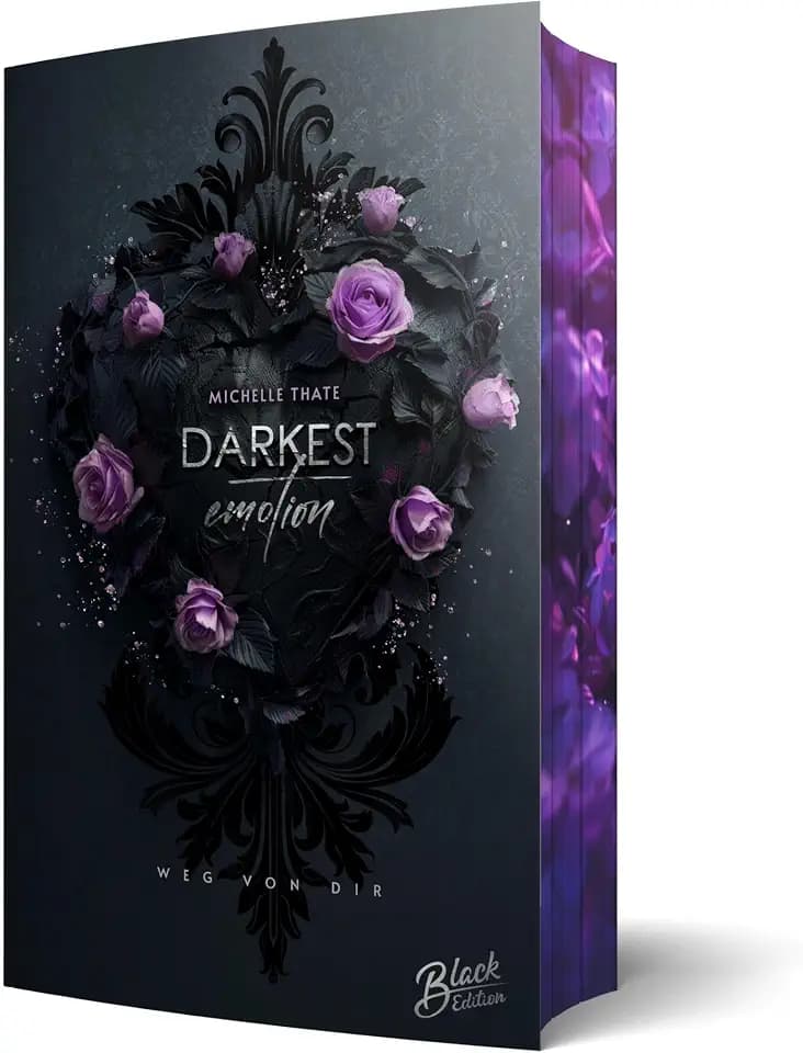 Darkest Emotion: Weg von dir | Mit wunderschönem Farbschnitt