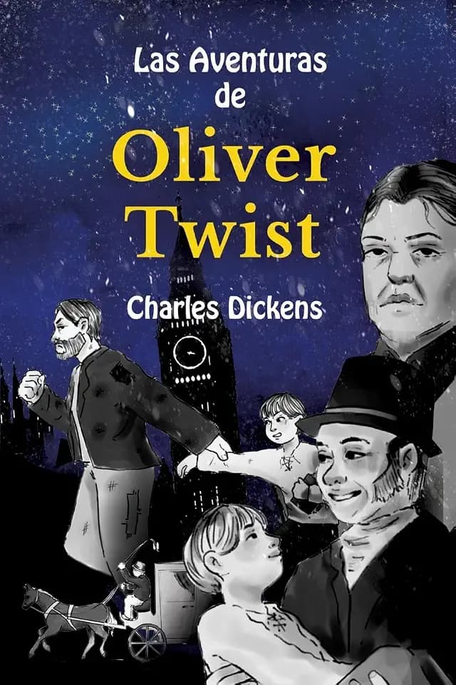 Learn Spanish with Las Aventuras de Oliver Twist: Level B1 with Parallel Spanish-English Translation (Graded Spanish Readers)