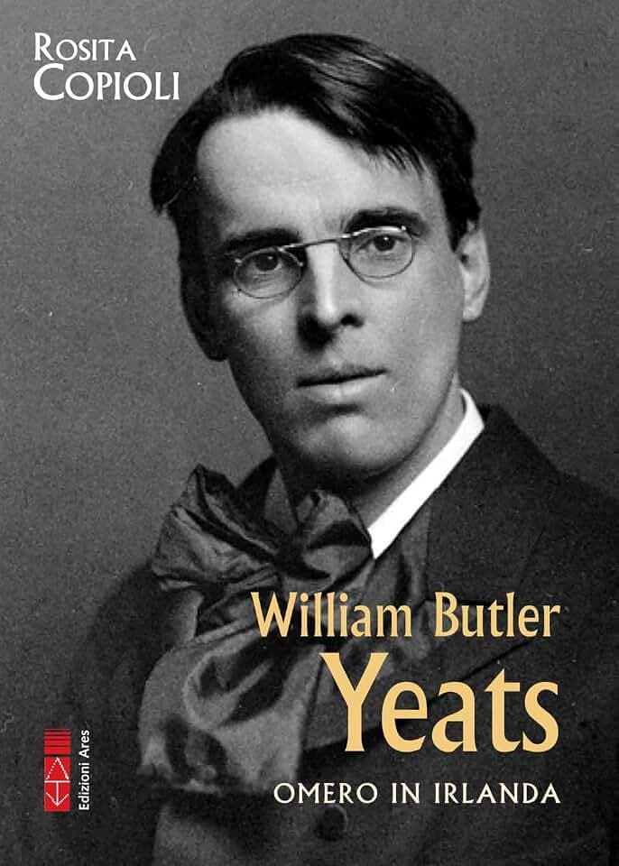 William Butler Yeats. Omero in Irlanda (Profili)