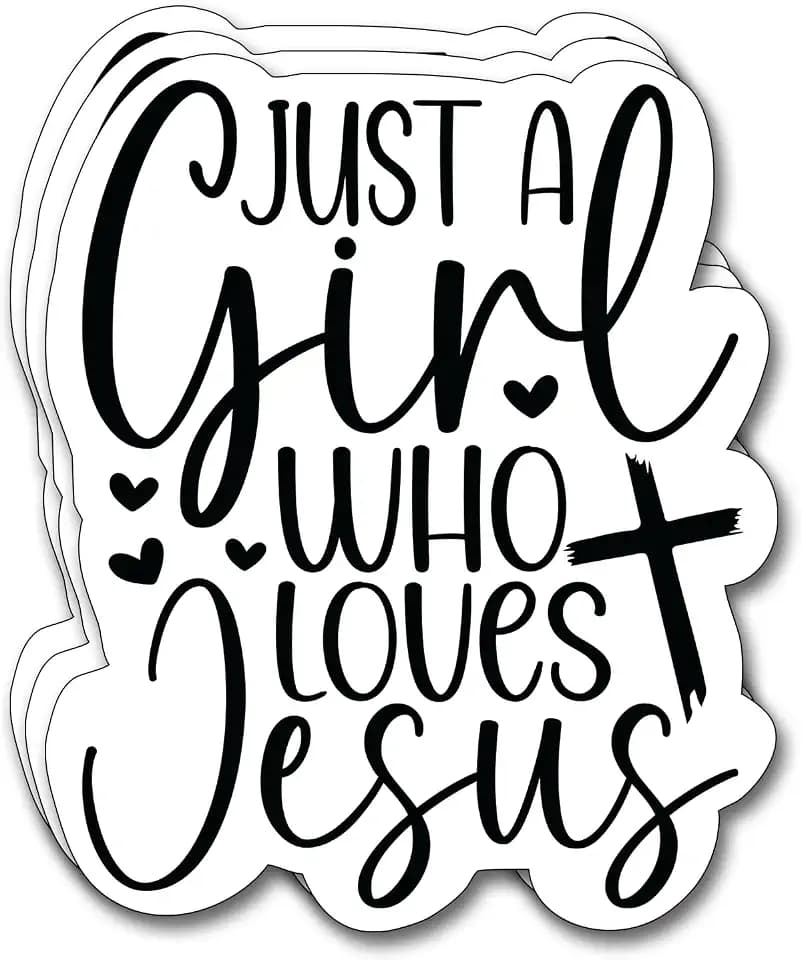 (3Pcs) Just A Girl Who Loves Jesus Sticker Christian Gifts Decorate Books Laptop Phone Water Bottles Kindles Stickers Tumbler Sticker Waterproof Vinyl Decorate 2,6 x 3 Inch