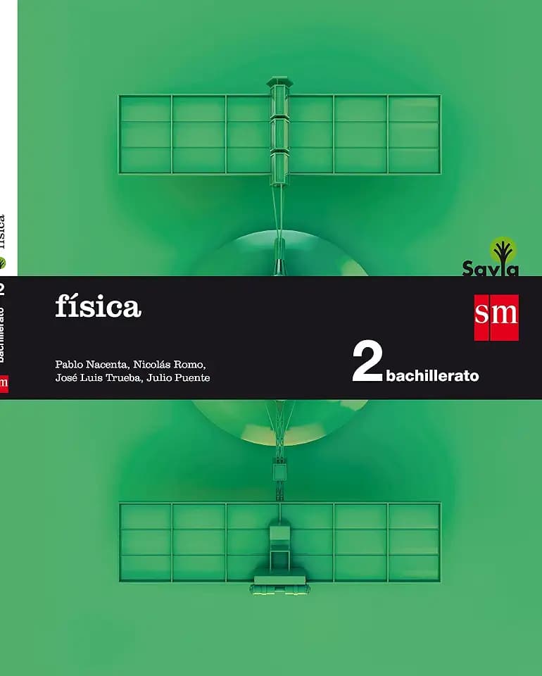 Física. 2 Bachillerato. Savia