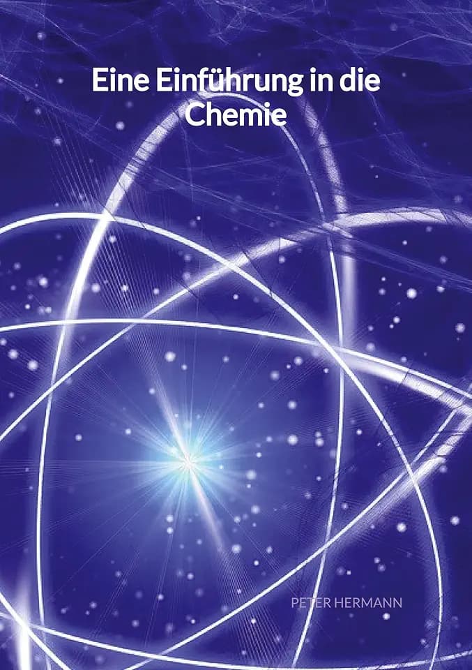 Eine Einführung in die Chemie: DE