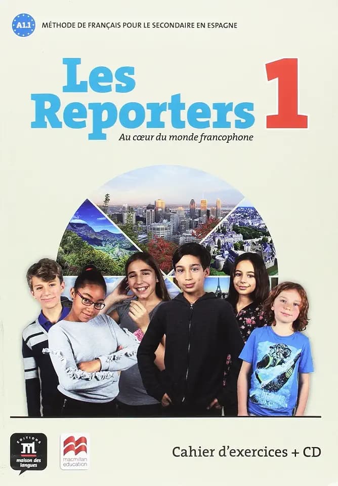 Les Reporters 1 Ed.Macmillan Cahier d'exercises Les Reporters 1 Ed.Macmillan Cahier d'exercises - 9788417260101 (SIN COLECCION) (edición francesa)