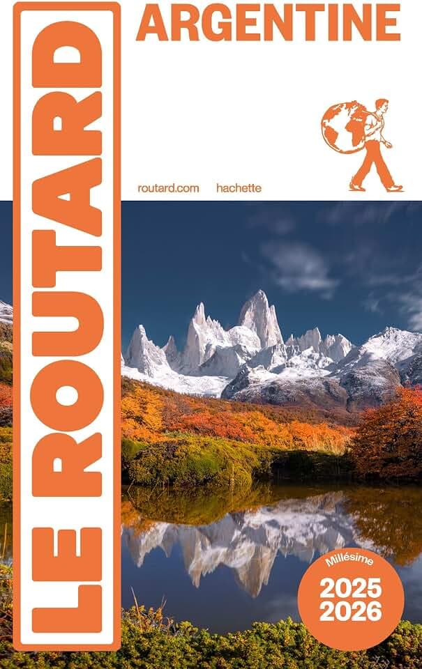 Guide du Routard Argentine 2026/27