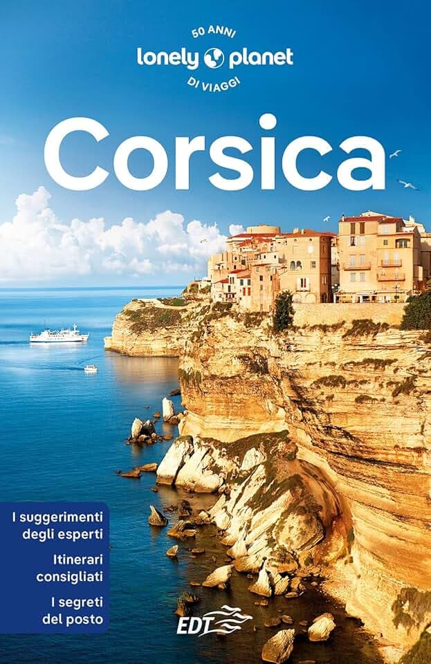 Corsica (Guide regionali EDT/Lonely Planet)