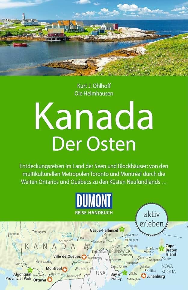 DUMONT Reise-Handbuch Reiseführer Kanada, Der Osten: mit Extra-Reisekarte