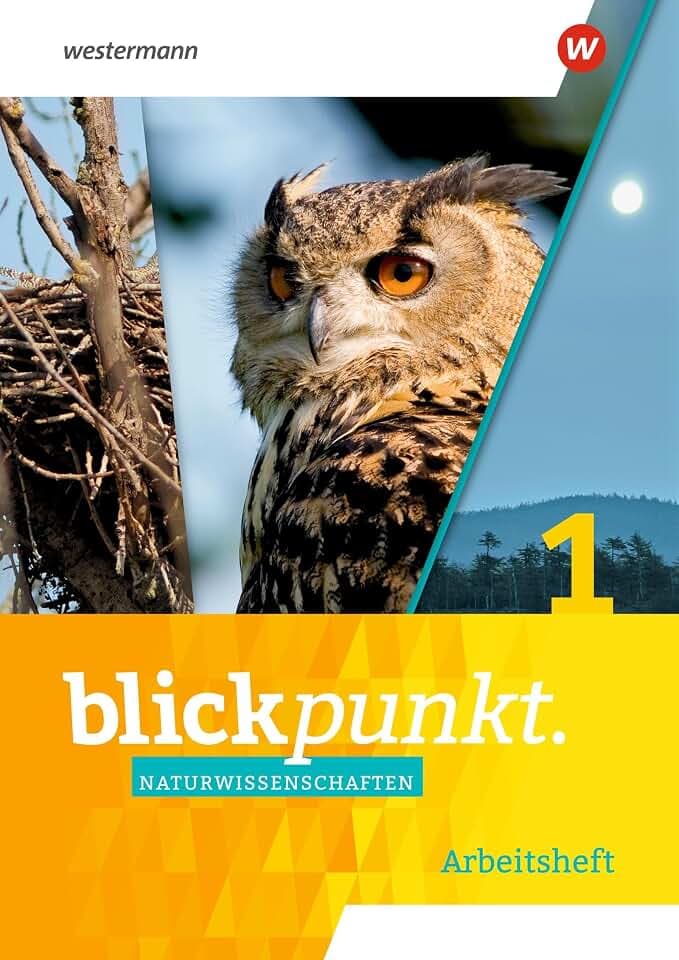 Blickpunkt Naturwissenschaften - Ausgabe 2020: Arbeitsheft 5/6: Ausgabe 2020 - 5. Schuljahr bis 6. Schuljahr (Blickpunkt Naturwissenschaften: Ausgabe 2020 für Nordrhein-Westfalen)