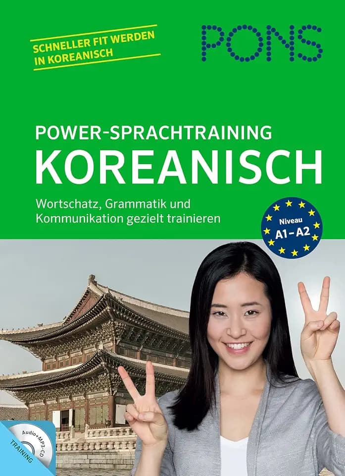 PONS Power-Sprachtraining Koreanisch: Wortschatz, Grammatik und Kommunikation gezielt trainieren