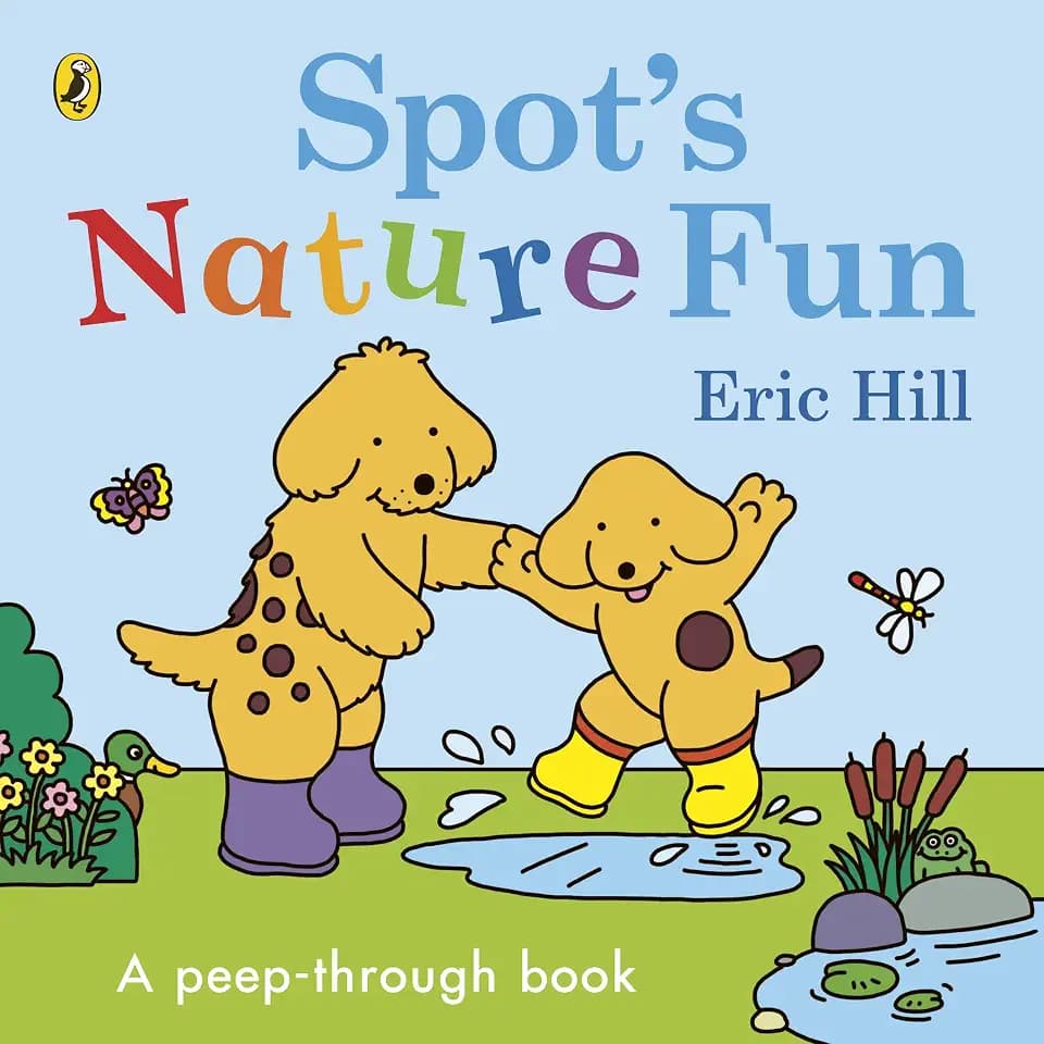 Spot’s Nature Fun: An interactive, lift-the-flap board book for toddlers