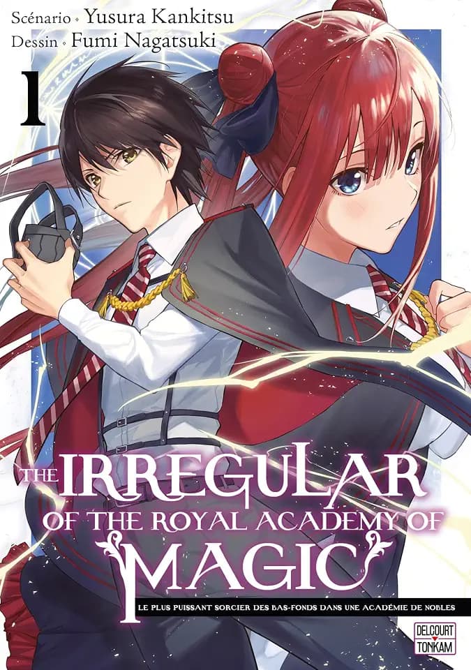 The Irregular of the Royal Academy of Magic T01: Tome 1