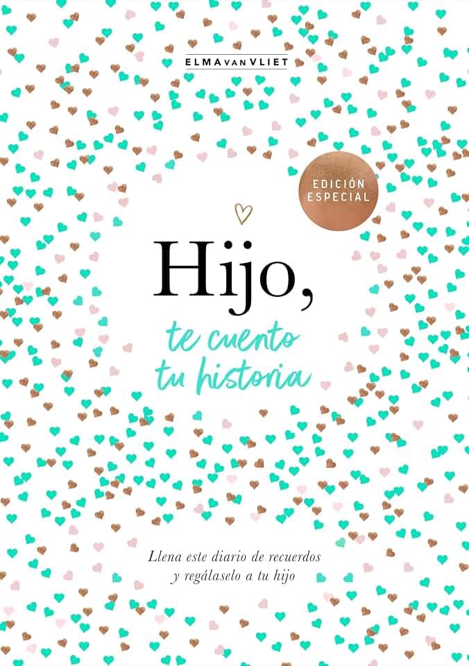 Hijo, te cuento tu historia (¿Me cuentas tu historia?) (Obras diversas, Band 5)