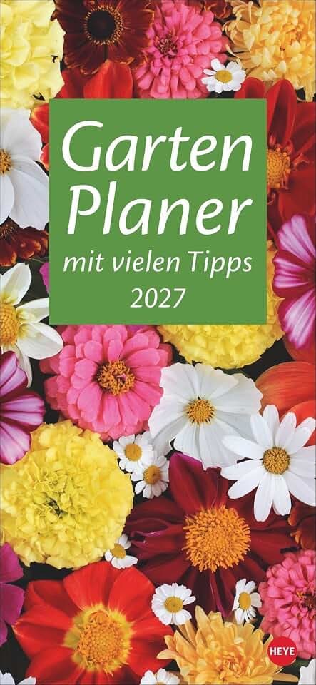 Gartenplaner 2027: Wandplaner mit 12 wunderschönen Naturfotos. Farbenprächtiger Foto-Kalender zum Eintragen. Praktischer Terminkalender für die Wand. 16 x 34,7 cm.