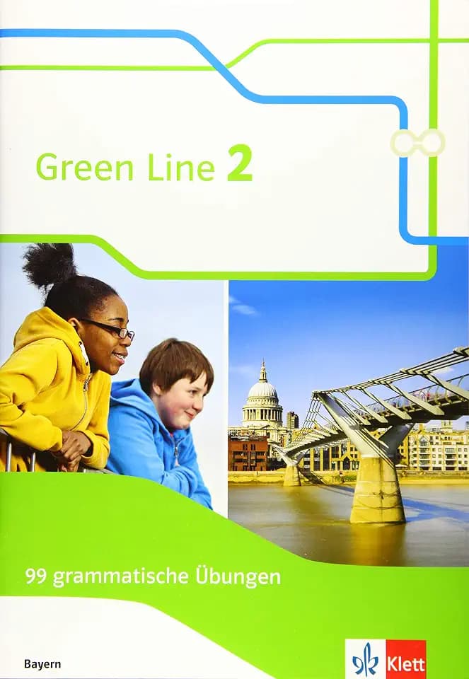 Green Line 2. Ausgabe Bayern: 99 grammatische Übungen 6. Klasse (Green Line. Ausgabe für Bayern ab 2017)