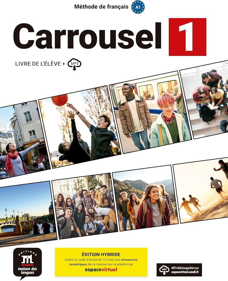 Carrousel 1. Livre de l'élève. Ed. Hybride: Livre de l´élève + MP3, édition hybride