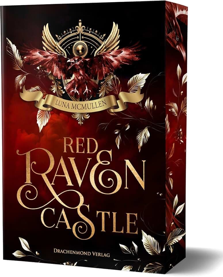 Red Raven Castle: Dark Academia mit sprechenden Raben, einer dunklen Intrige und hinreißender Friends-to-Lovers-Liebesgeschichte I mit Farbschnitt-Garantie