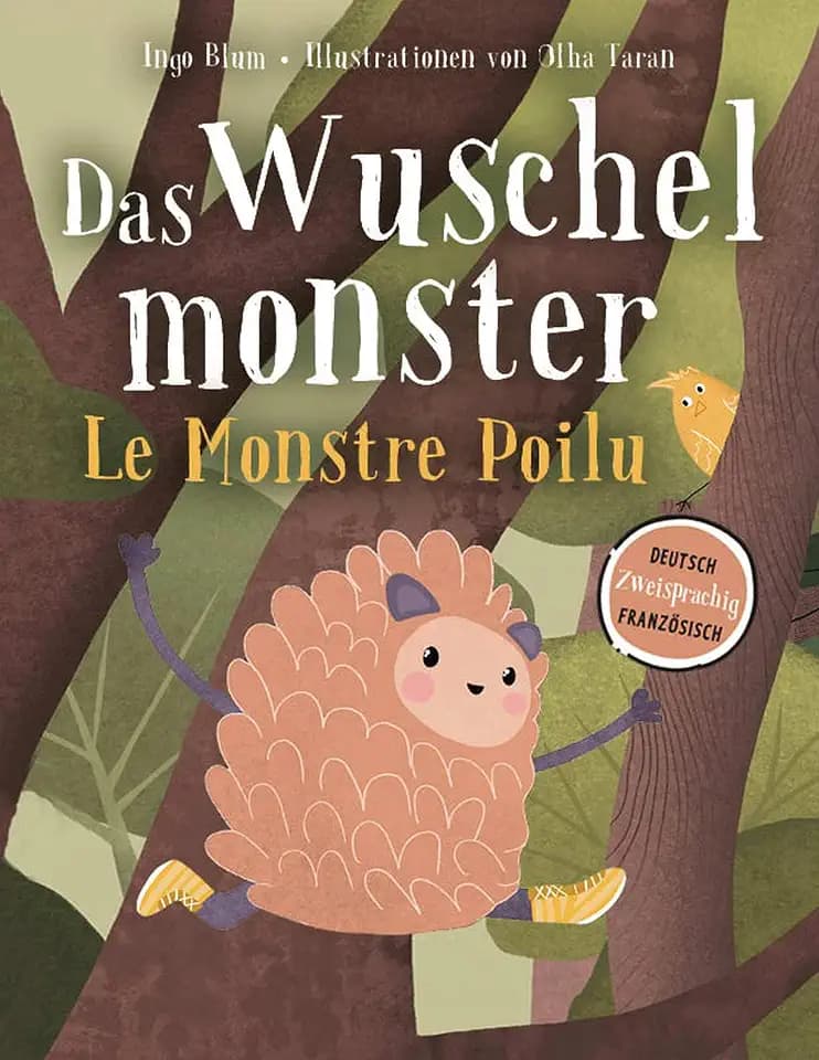 Das Wuschelmonster - Le monstre poilu: Zweisprachig in Deutsch und Französisch, über Vorurteile und wie man sie aus der Welt schafft (Kleine Leute Bücher. Zweisprachige Geschichten für Kinder)