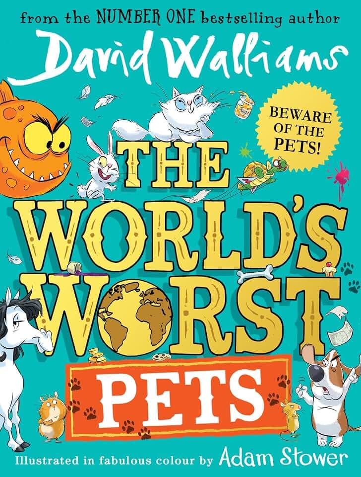 The World’s Worst Pets: A book by David Walliams