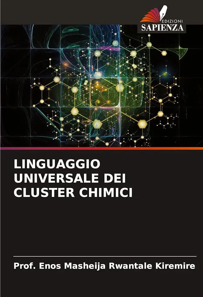 LINGUAGGIO UNIVERSALE DEI CLUSTER CHIMICI