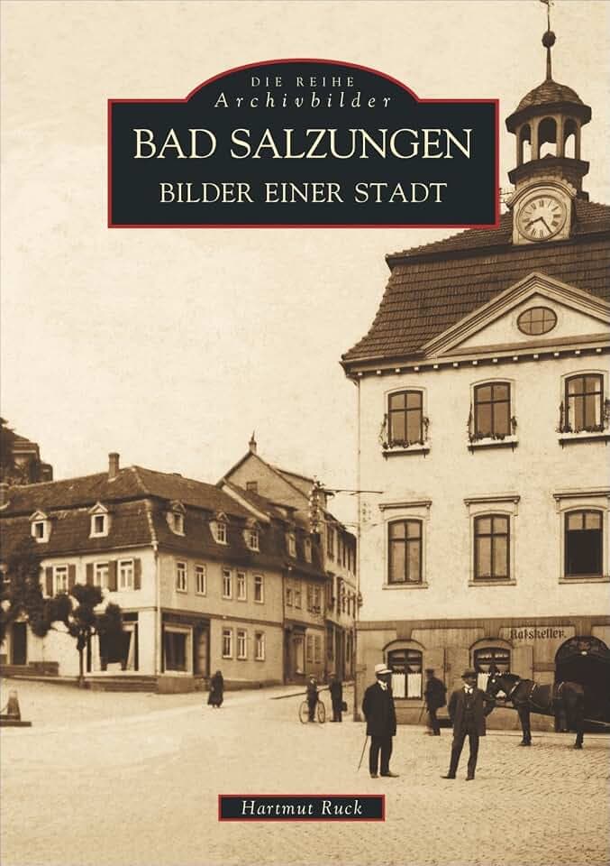 Bad Salzungen: Bilder einer Stadt