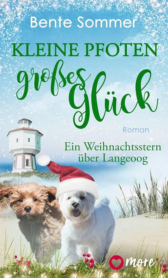 Kleine Pfoten, großes Glück – Ein Weihnachtsstern über Langeoog: Roman (Inseltierarzt Dr. Breden, Band 3)