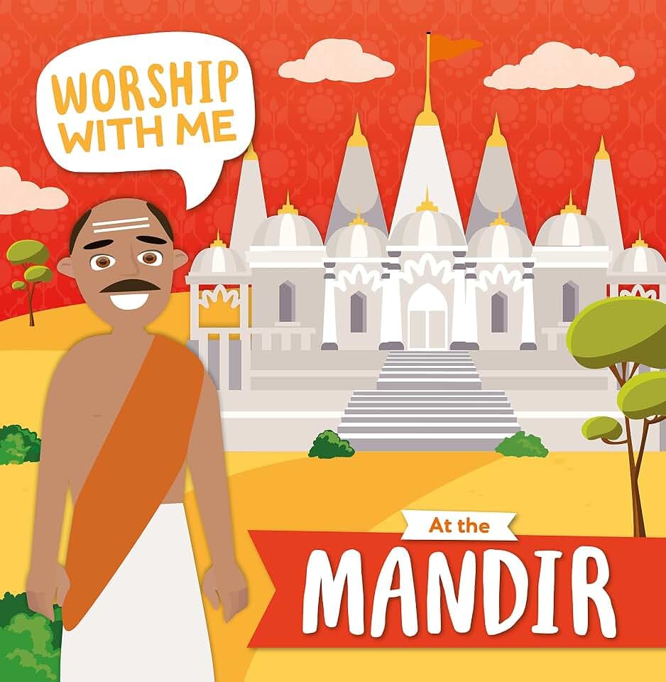 At the Mandir (Worship With Me)