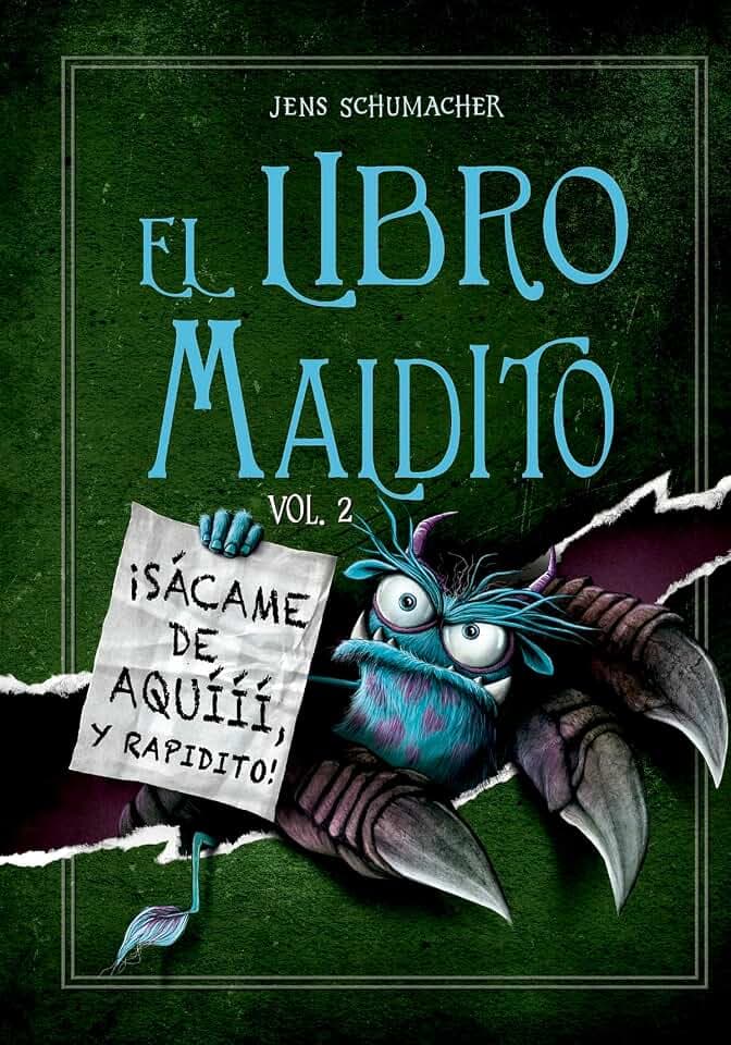 El libro maldito. Vol. 2: ¡Sácame de aquííí, y rapidito! (Picarona, Band 2)