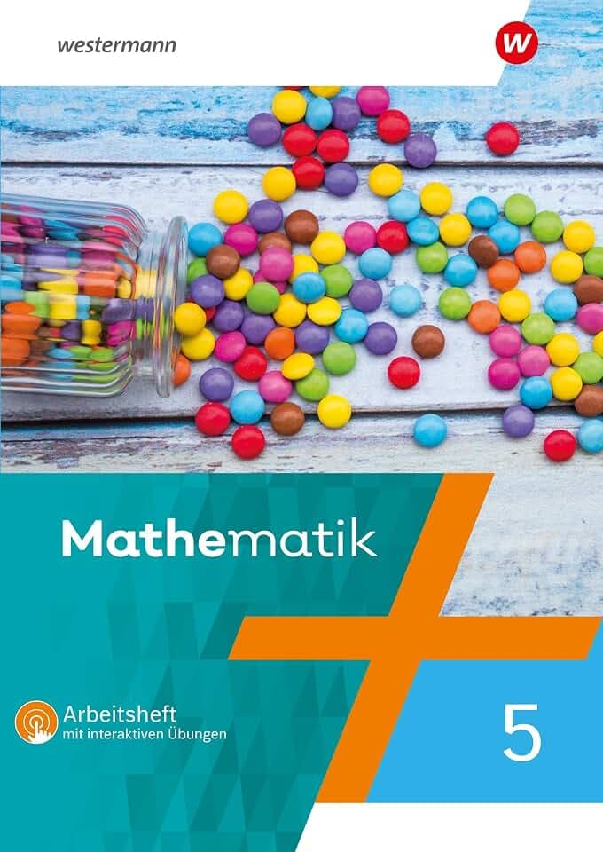 Mathematik - Ausgabe 2022 für das 5. und 6. Schuljahr: Arbeitsheft 5 mit Interaktiven Übungen (Mathematik: Ausgabe 2022 für Berlin, Brandenburg, Sachsen-Anhalt, Thüringen, 5. und 6. Schuljahr)