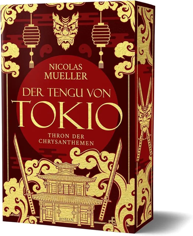 Der Tengu von Tokio: Thron der Chrysanthemen Trilogie