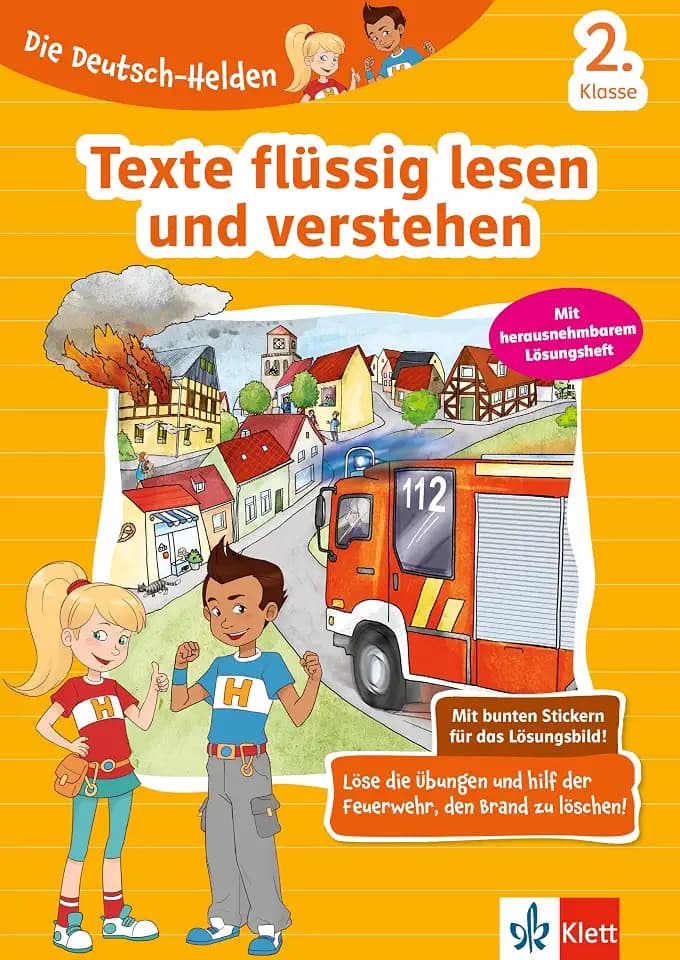 Klett Texte flüssig lesen und verstehen 2. Klasse: Deutsch-Übungsheft für die Grundschule mit Stickern (Die Deutsch-Helden)