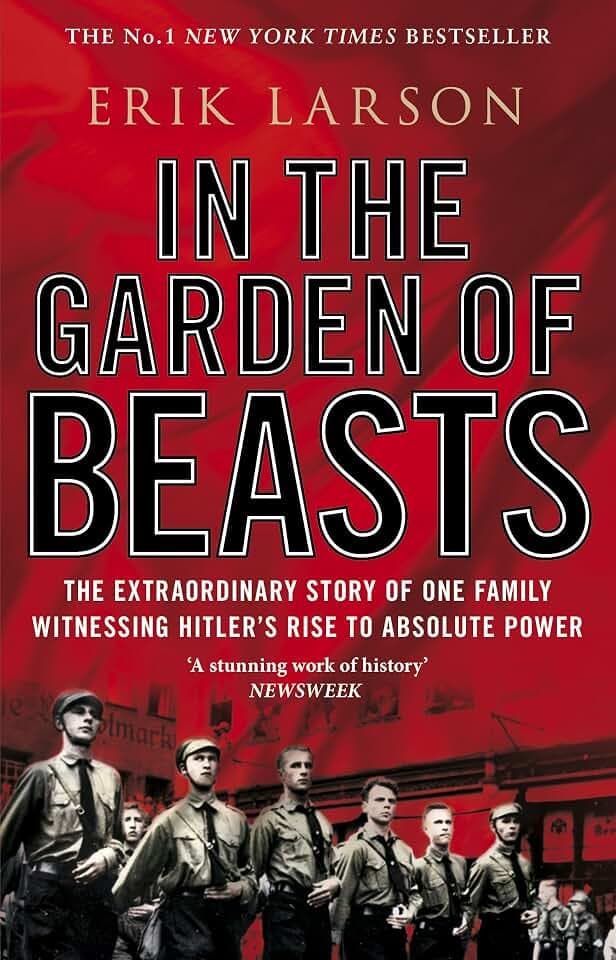 In The Garden of Beasts: Love and terror in Hitler's Berlin