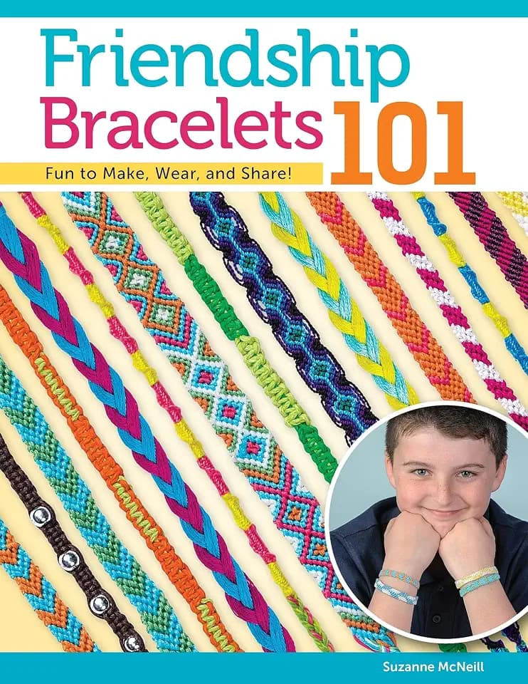 Friendship Bracelets 101: Fun to Make, Fun to Wear, Fun to Share: Fun to Make, Wear, and Share! (Design Originals)