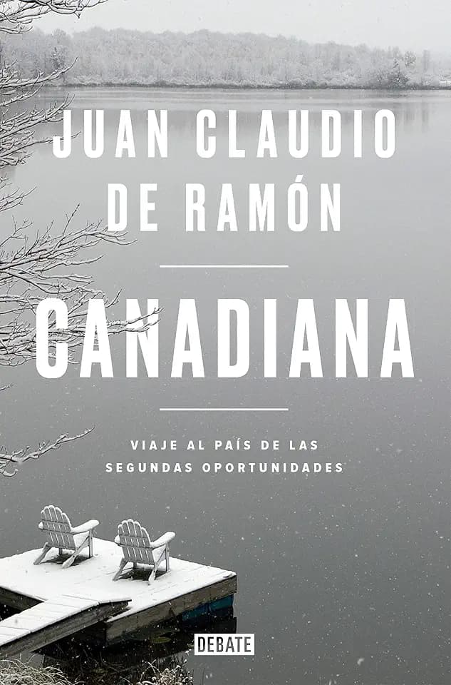 Canadiana: Viaje al país de las segundas oportunidades. (Sociedad)
