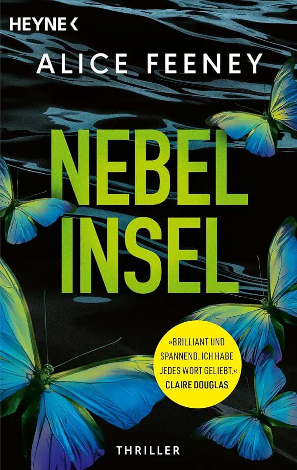 Nebelinsel: Thriller – "Brilliant und spannend!" Claire Douglas