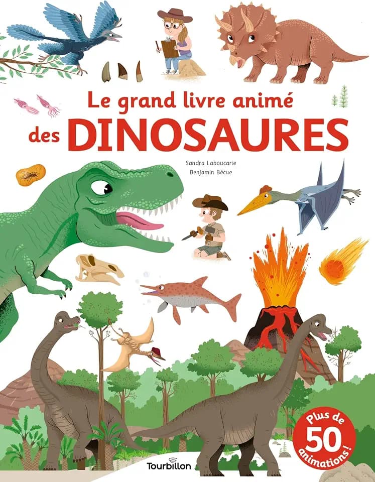 Le grand livre animé des dinosaures