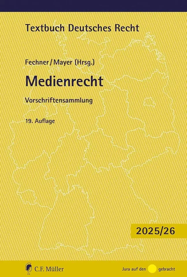 Medienrecht: Vorschriftensammlung. (Textbuch Deutsches Recht)
