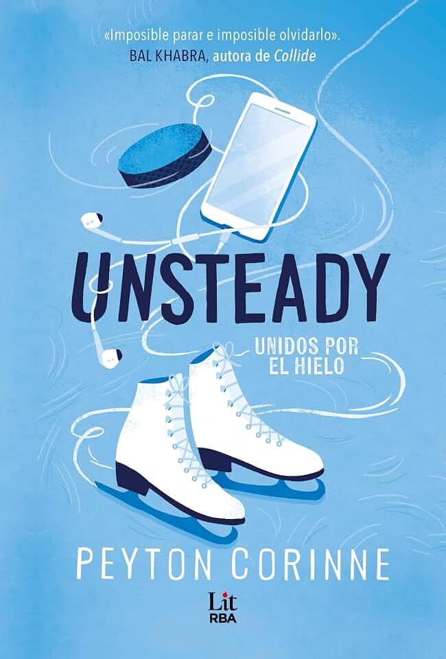 Unsteady: Unidos por el hielo (Lit - New Adult)