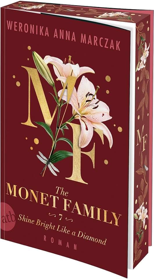 The Monet Family – Shine Bright Like a Diamond: Roman (Family of Secrets, Band 7)