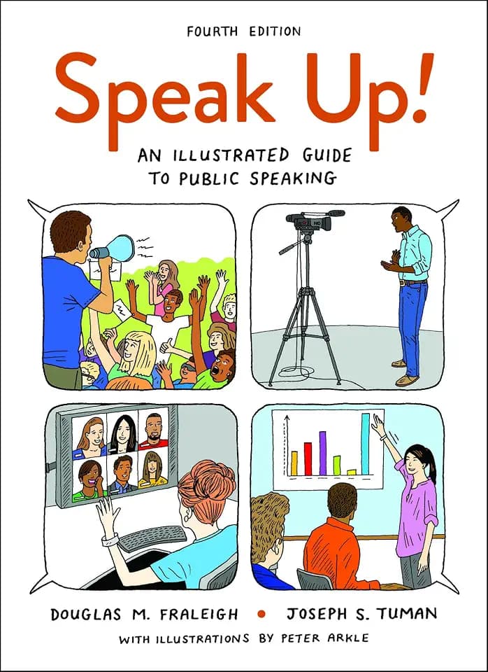 Speak Up!: An Illustrated Guide to Public Speaking