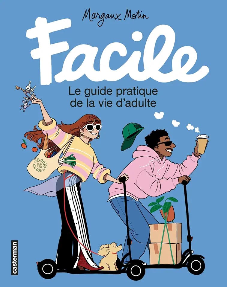 Facile: Le guide pratique de la vie d'adulte