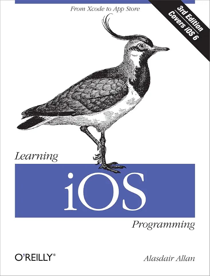 Learning iOS Programming: From Xcode to App Store: From Xcode to App Store. Covers iOS 6